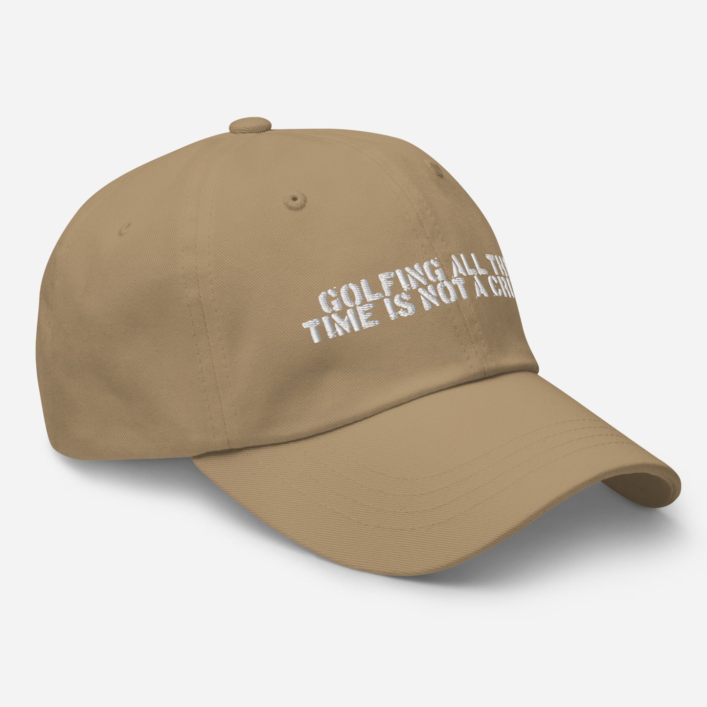 GOLFING ALL THE TIME IS NOT A CRIME HAT